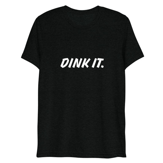 Dink it. Sink it. Pickleball T-Shirt